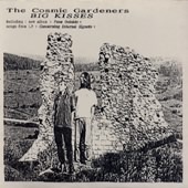 Cosmic Gardeners-Big Kisses