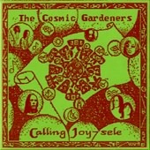 Cosmic Gardeners-Calling Joy-sele